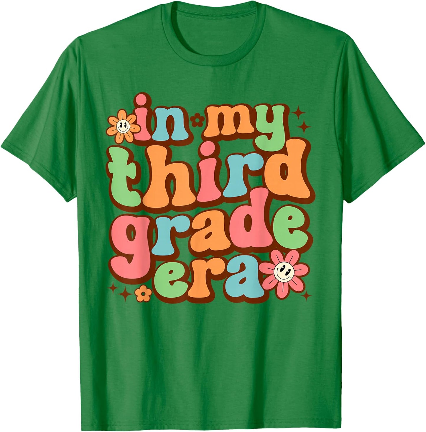 In My Third Grade Era 3rd Grade Girl Back to School T-Shirt - T-Shirt | Irish Green