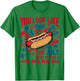 You Look Like The 4th Of July Makes Me Want Hot Dog Real Bad T-Shirt - T-Shirt | Irish Green