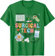 Surgical Technologist Surgical Tech Grad Surgery Crew T-Shirt - T-Shirt | Irish Green