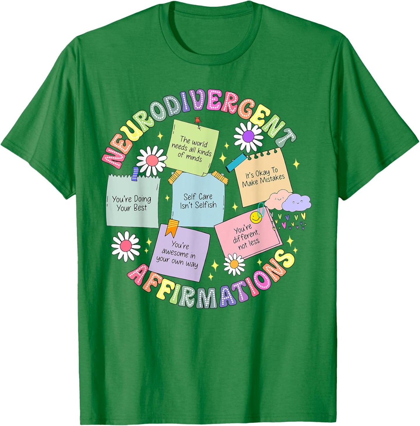 Neurodivergent Affirmations T-Shirt - T-Shirt | Irish Green