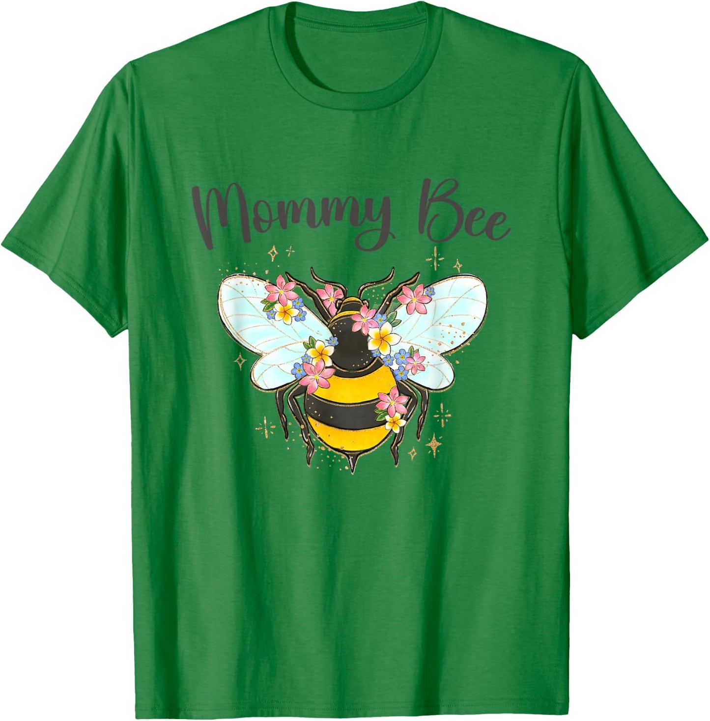 Mommy Bee Funny Bumble Bee Mother's Day Mom Mama Grandma T-Shirt - T-Shirt | Irish Green
