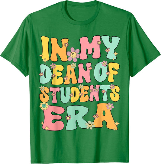 In My Dean of Students Era Retro Groovy Dean of Students T-Shirt - T-Shirt | Irish Green