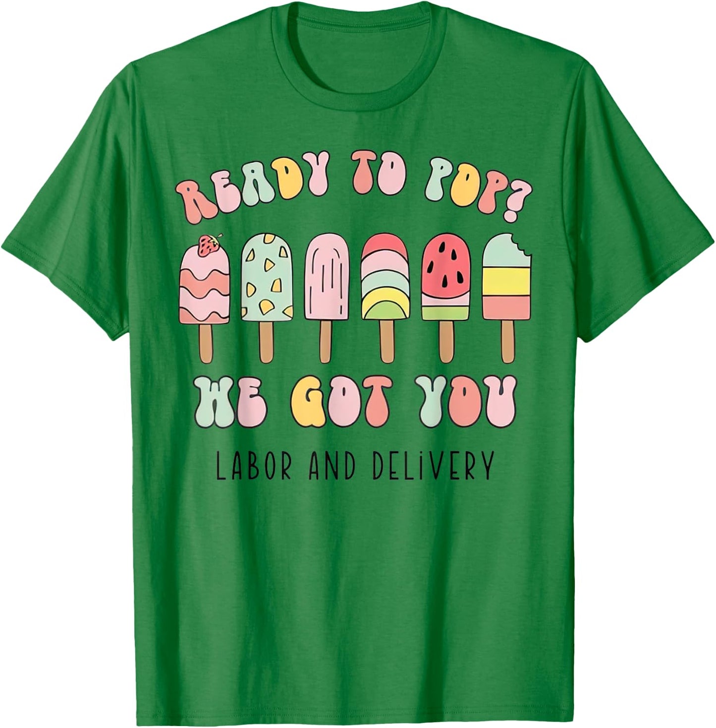 Funny Summer Labor and Delivery Nurse T-Shirt - T-Shirt | Irish Green