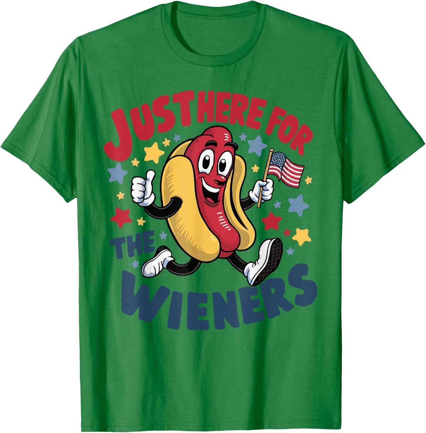 Hot Dog I'm Just Here For The Wieners 4Th Of July T-Shirt - T-Shirt | Irish Green