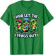 Who Let The Frogs Out Funny Frog Design Owner Amphibian T-Shirt - T-Shirt | Irish Green
