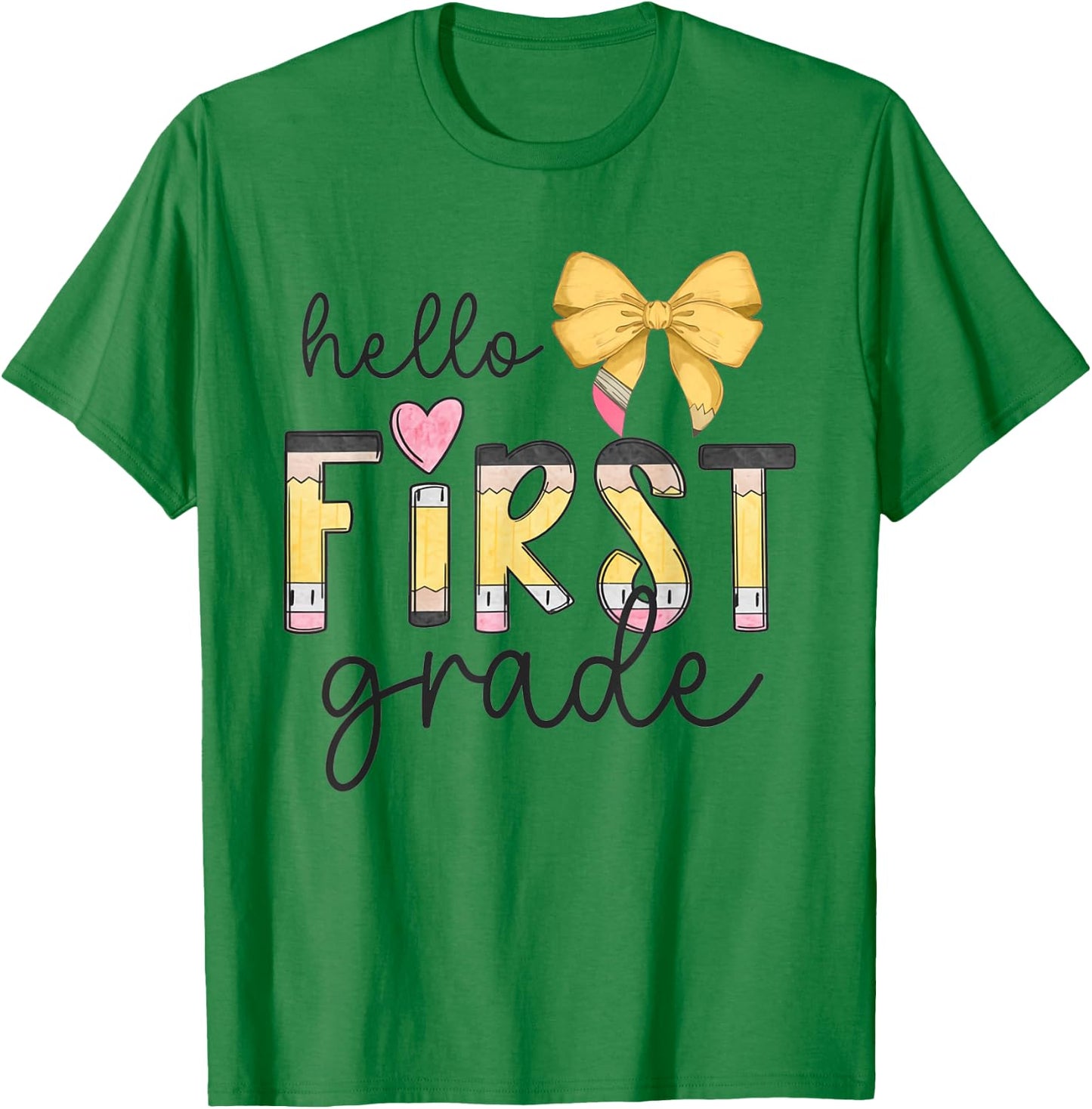 Hello First Grade Teacher Coquette Pencil Bow Back To School Women Girls Kids T-Shirt - T-Shirt | Irish Green