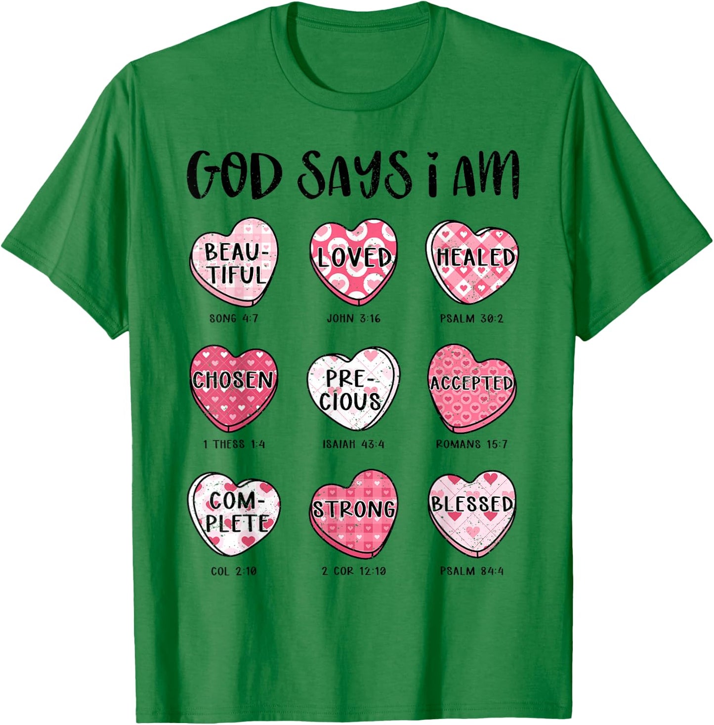 Christian Valentine God Says Bible Verses Hearts T-Shirt - T-Shirt | Irish Green