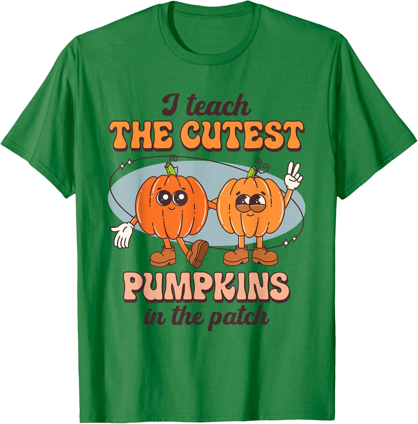I Teach The Cutest Pumpkins In The Patch Retro Fall Teacher T-Shirt - T-Shirt | Irish Green