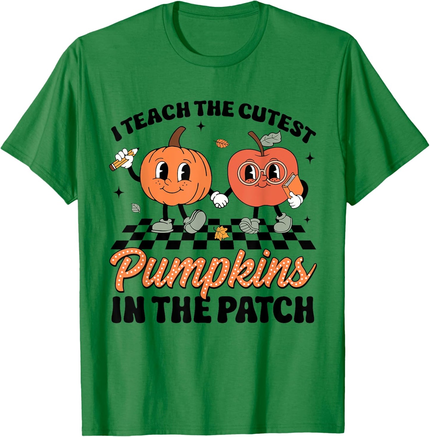 I Teach The Cutest Pumpkins In The Patch Groovy Teacher Fall Women Kids T-Shirt - T-Shirt | Irish Green