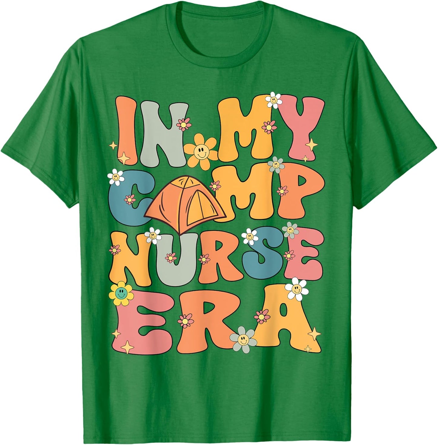 In My Camp Nurse Era Retro Groovy Summer Camp Nurse Cute Men Women Girls Kids T-Shirt - T-Shirt | Irish Green