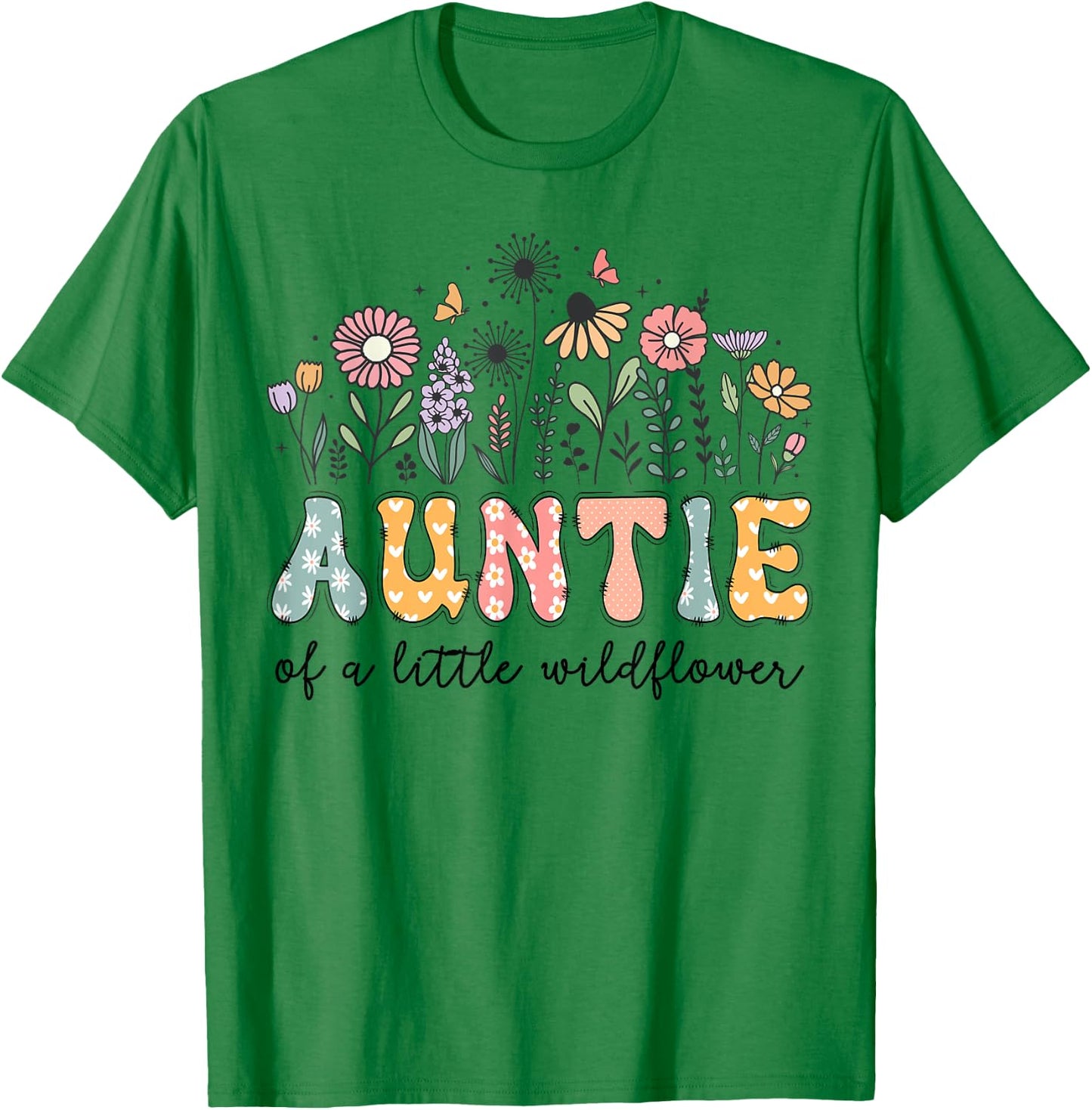 Auntie Of The Little Wildflower Baby Birthday Party T-Shirt - T-Shirt | Irish Green