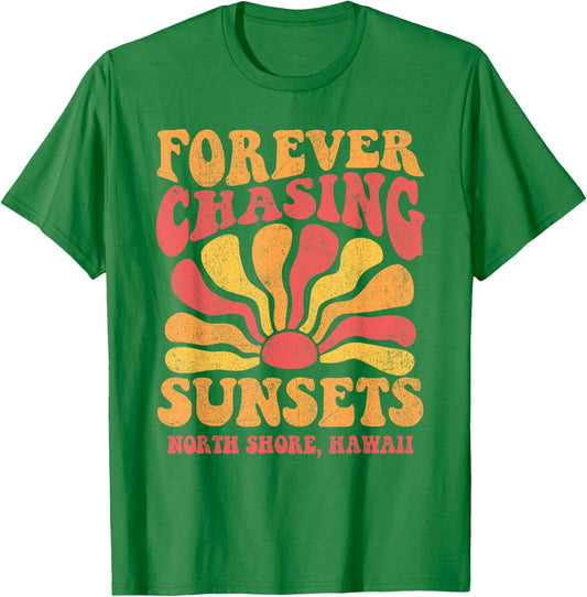 Forever Chasing Sunsets North Shore Beach Hawaii 70s Retro T-Shirt - T-Shirt | Irish Green