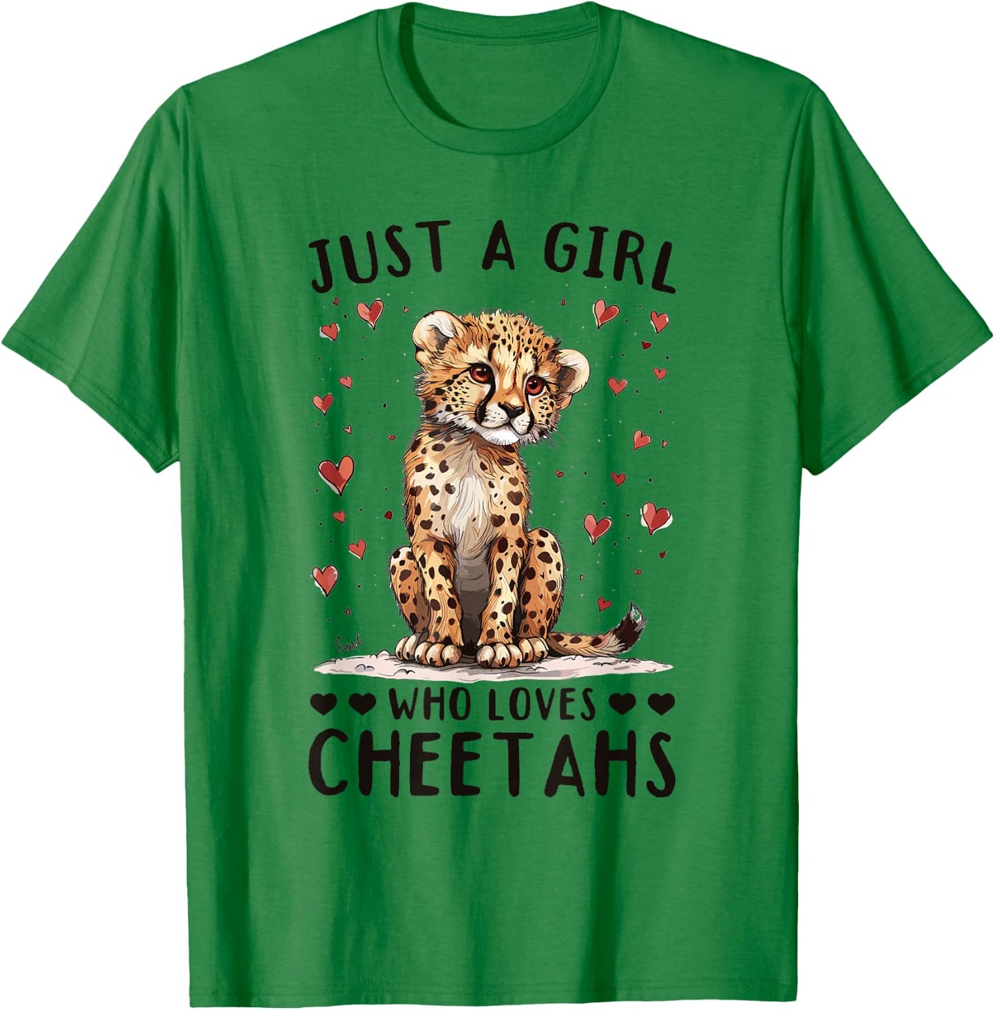 Funny Cheetah Animal Just A Girl Who Loves Cheetahs T-Shirt - T-Shirt | Irish Green