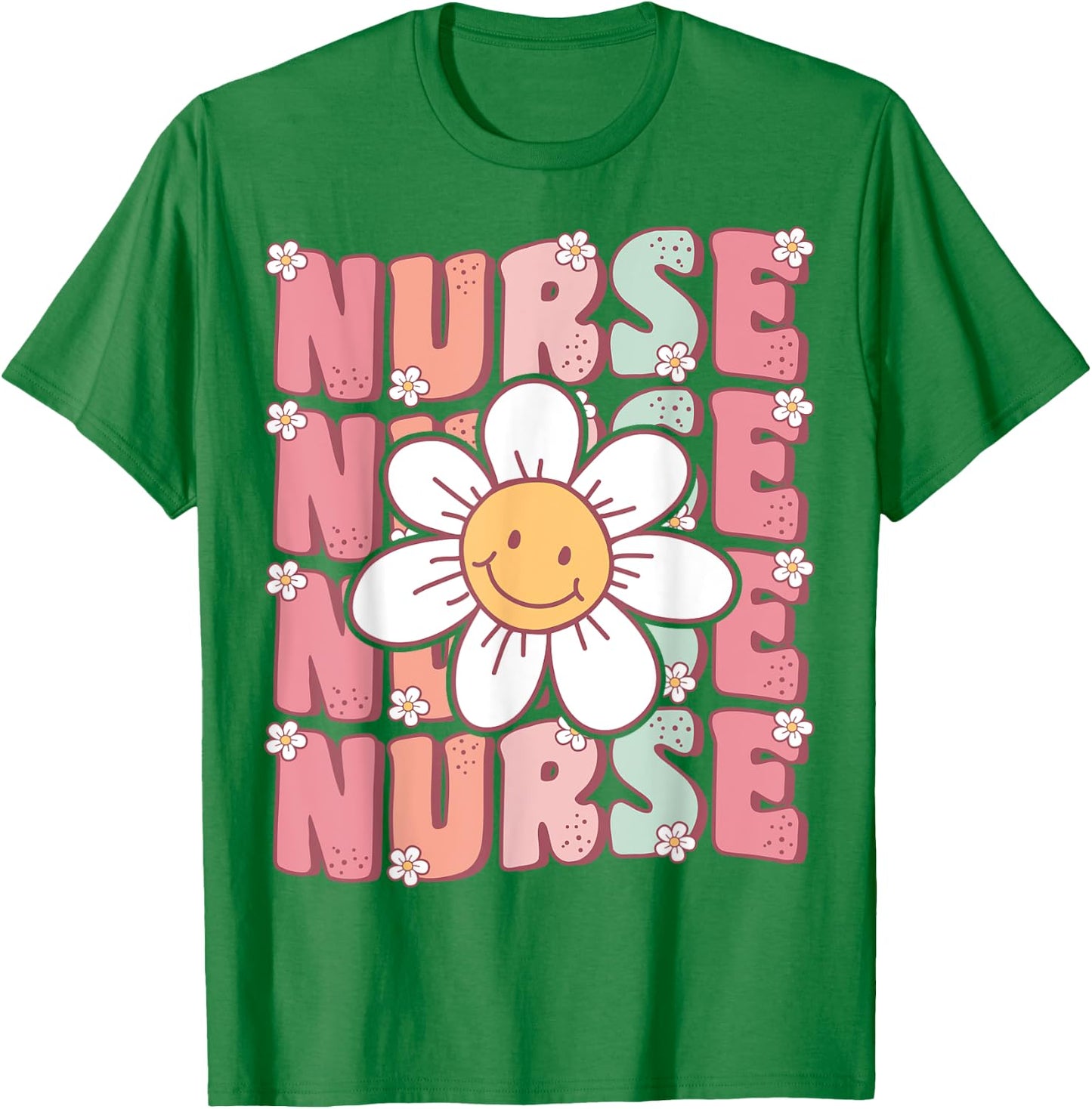 Groovy Nurse Cute Daisy Flower Retro School Nurse ICU CNA RN T-Shirt - T-Shirt | Irish Green