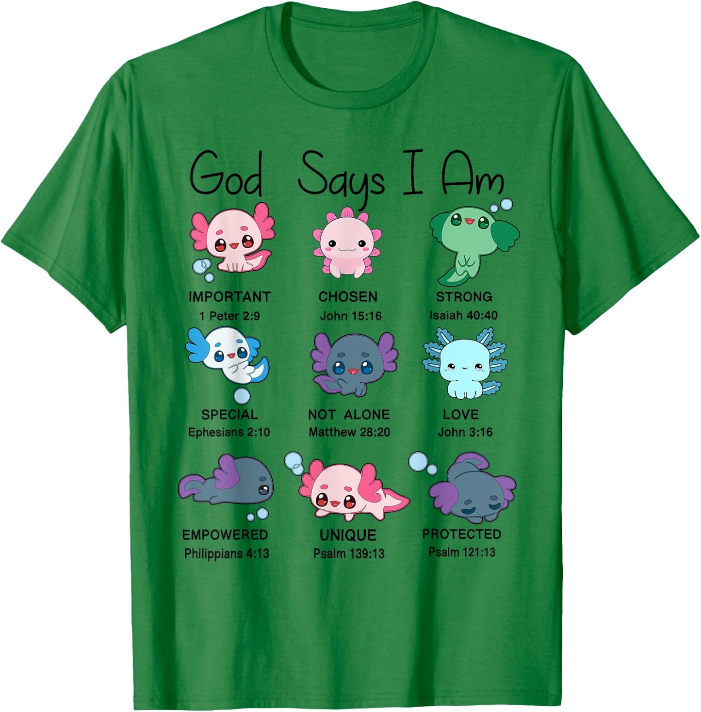 Toddler God Say I Am Axolotl Cute Christian-Shirt Kids Girl T-Shirt - T-Shirt | Irish Green
