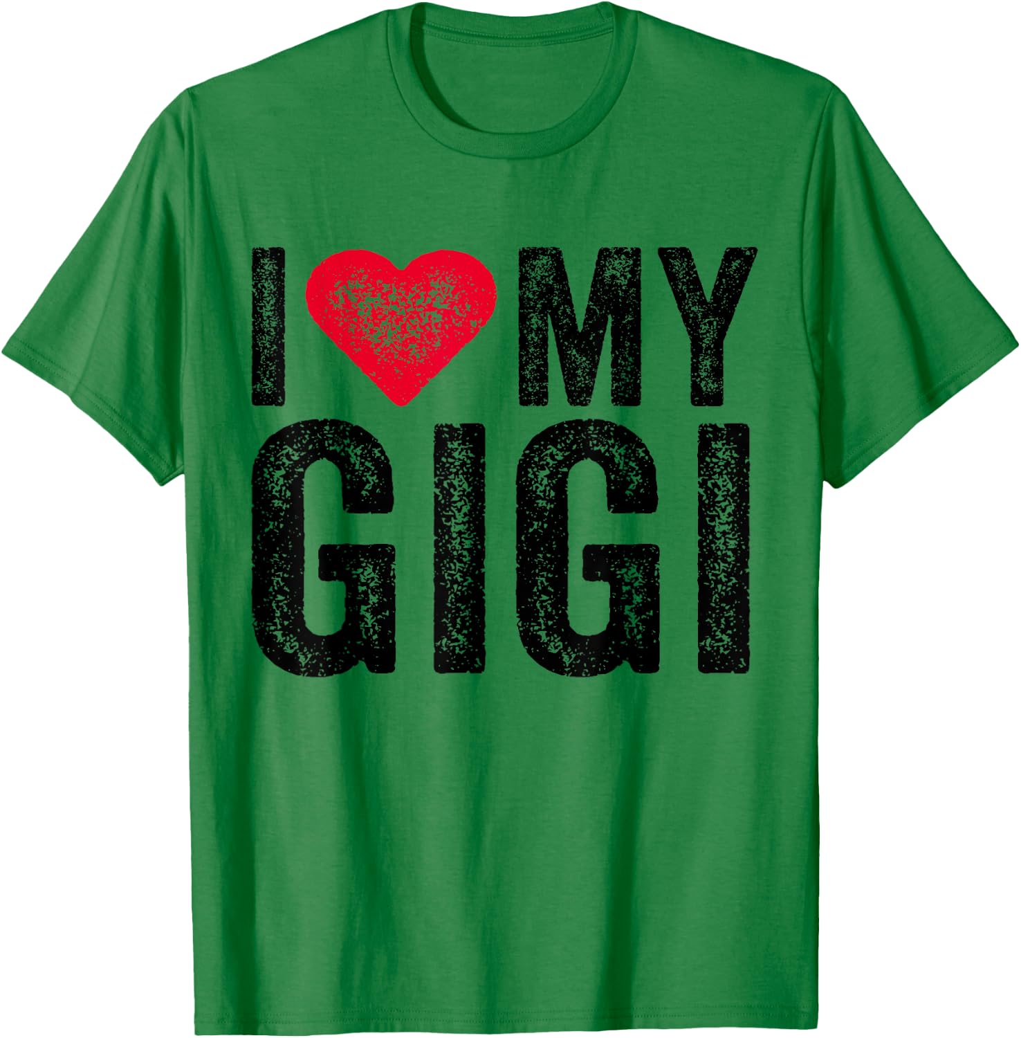 I Love My Gigi Red Heart Grandma Mother's Day Funny Vintage T-Shirt - T-Shirt | Irish Green