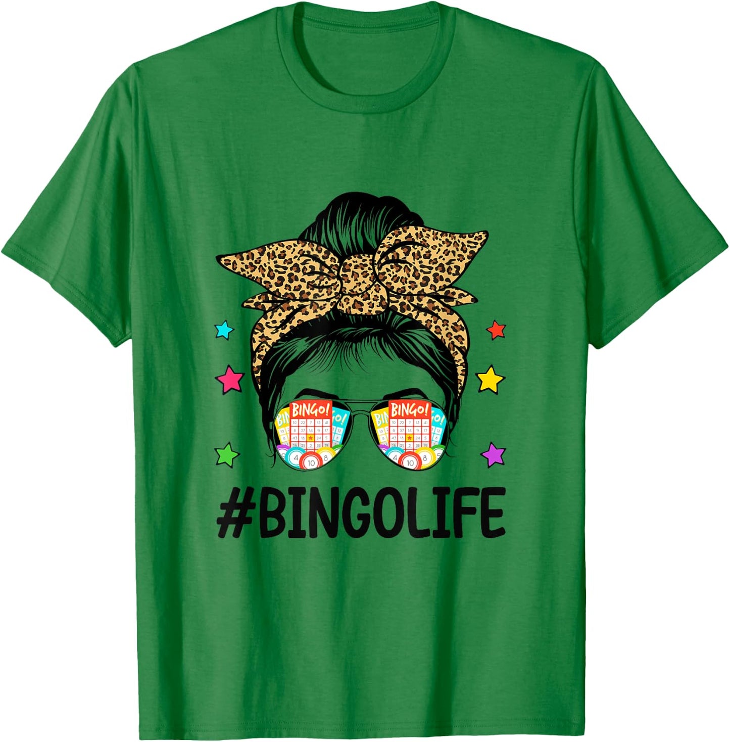 Bingo Life Messy Bun Bingo Lover Grandma Mom Mothers Day T-Shirt - T-Shirt | Irish Green