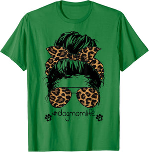 Messy Hair Bun Dog Mom Life Mother's Day Cheetah #dogmomlife Women T-Shirt - T-Shirt | Irish Green