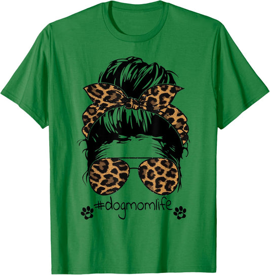 Messy Hair Bun Dog Mom Life Mother's Day Cheetah #dogmomlife Women T-Shirt - T-Shirt | Irish Green