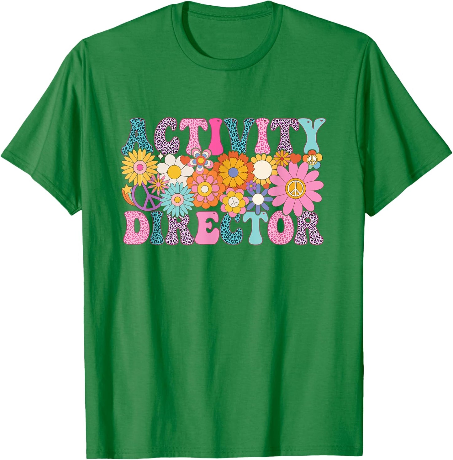 Activity Director Week Groovy Appreciation Day T-Shirt - T-Shirt | Irish Green