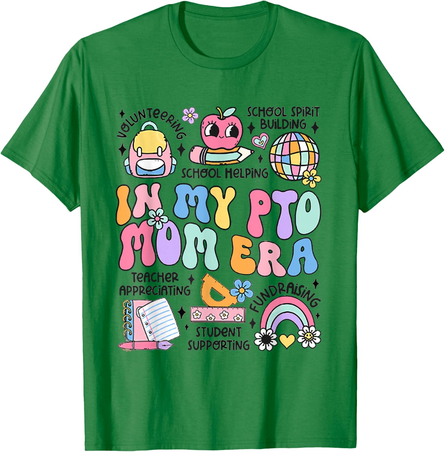 Retro In My PTO Mom Era Parent Organization Team Teacher T-Shirt - T-Shirt | Irish Green