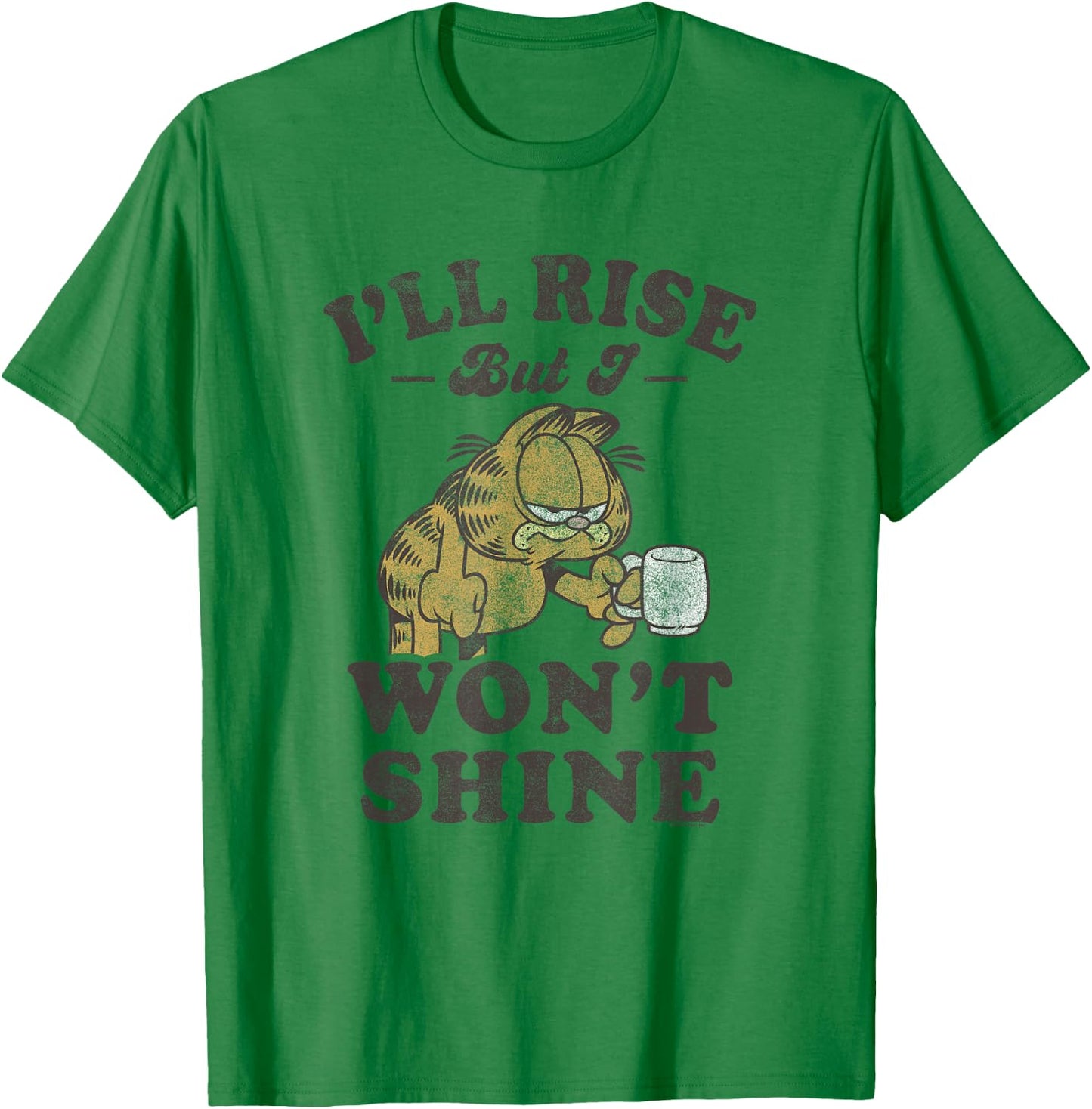 Garfield I'll Rise But I Won't Shine Grumpy Shot Distressed T-Shirt - T-Shirt | Irish Green