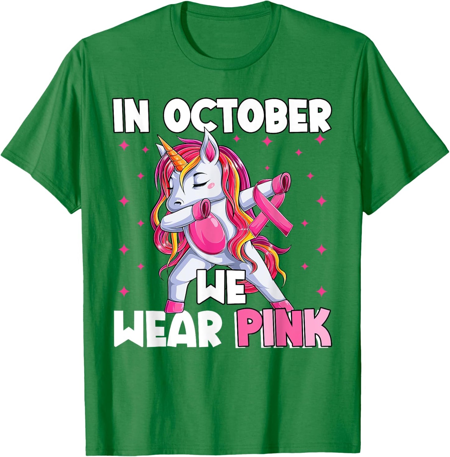 Breast Cancer Girls Kids, Unicorn In October We Wear Pink T-Shirt - T-Shirt | Irish Green