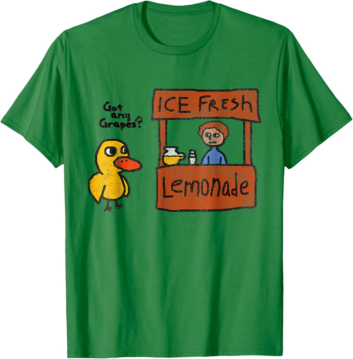 Ice Fresh Lemonade Shirt Duck Funny Got Any Grapes Love Gift T-Shirt - T-Shirt | Irish Green