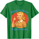 Hang in There It Gets Worse Funny Retro Sarcastic T-Shirt - T-Shirt | Irish Green