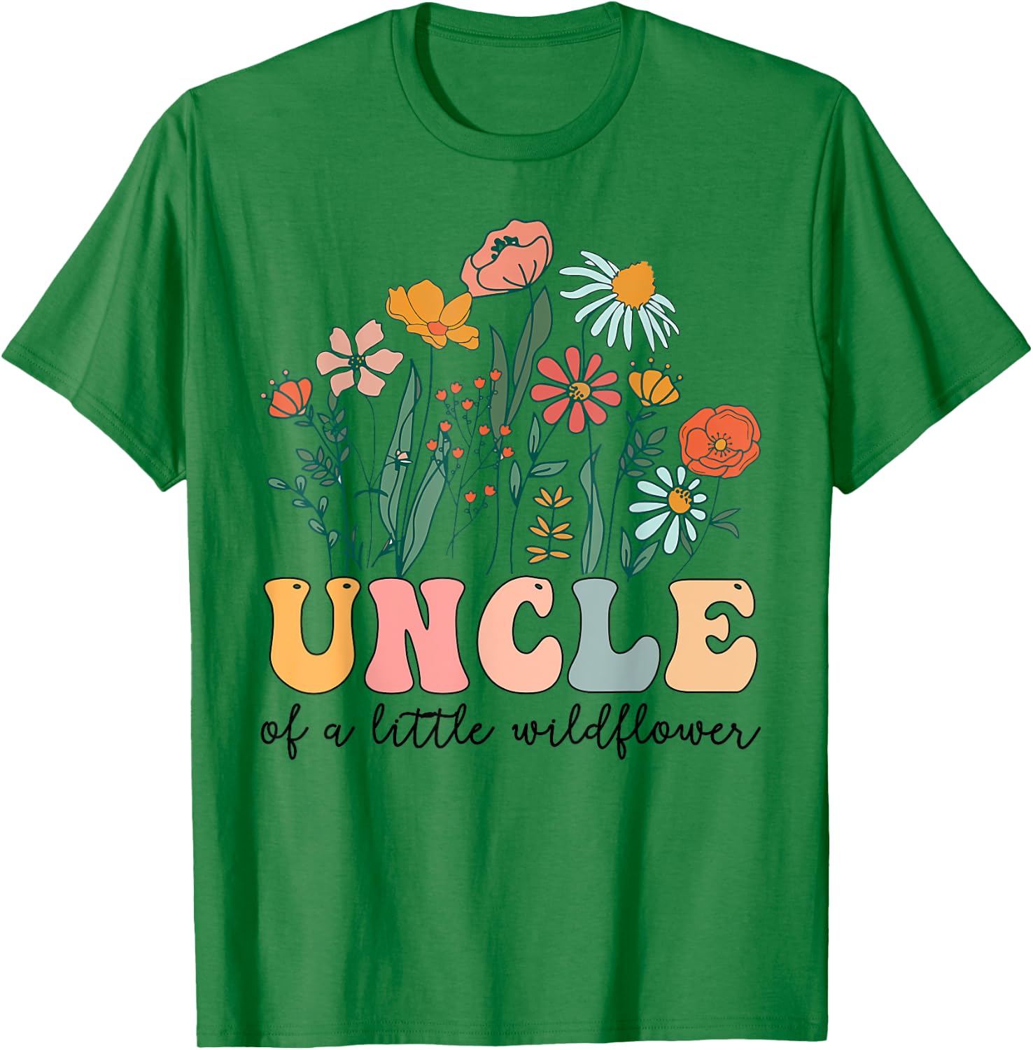 Uncle Of The Little Wildflower Birthday Party Baby Shower T-Shirt - T-Shirt | Irish Green