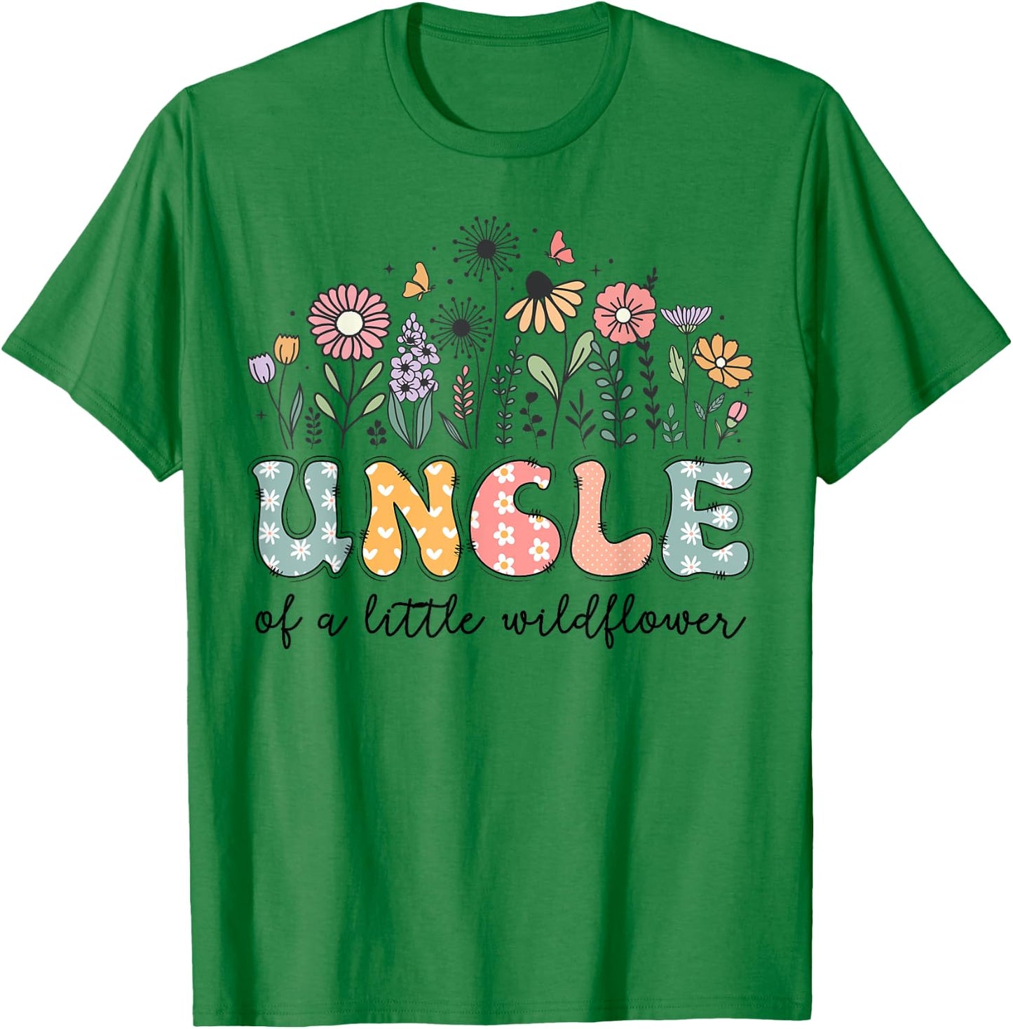 Uncle Of The Little Wildflower Baby Birthday Party T-Shirt - T-Shirt | Irish Green