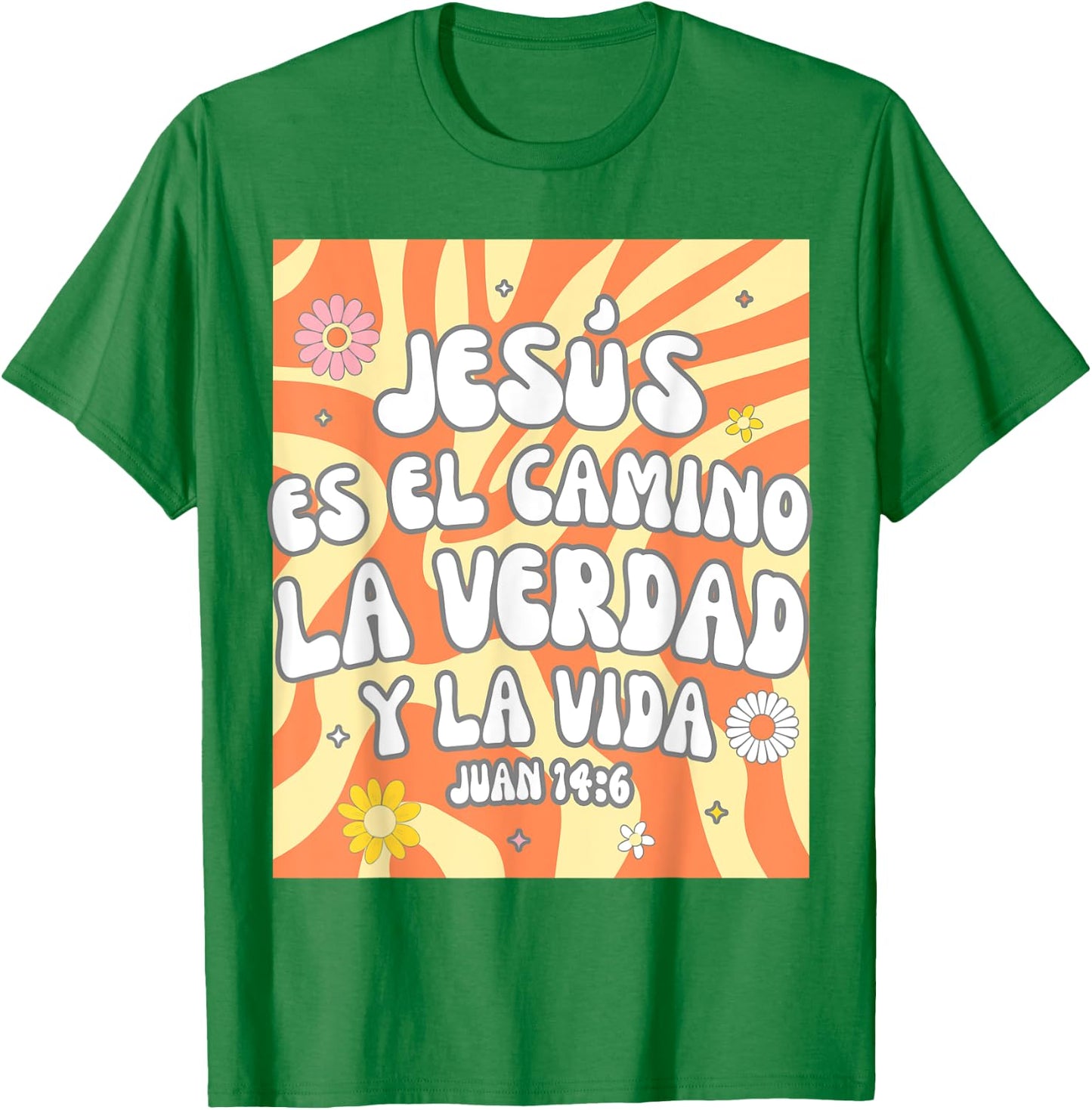 Spanish Christian God Jesus Es El Camino La Verdad Y La Vida T-Shirt - T-Shirt | Irish Green
