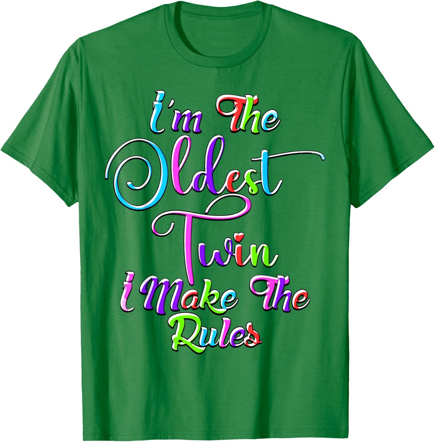 Oldest Twin Shirt Birthday Sibling Funny Twins Matching T-Shirt - T-Shirt | Irish Green
