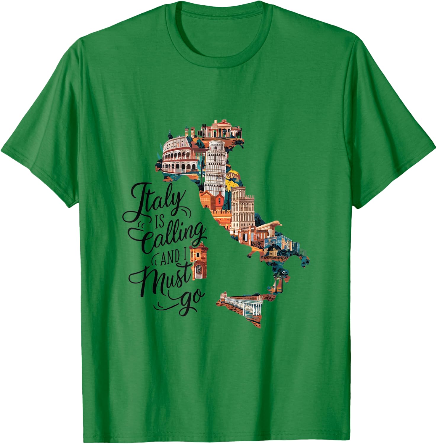 Italy is Calling and I Must Go - Italy Vacation Travel T-Shirt - T-Shirt | Irish Green