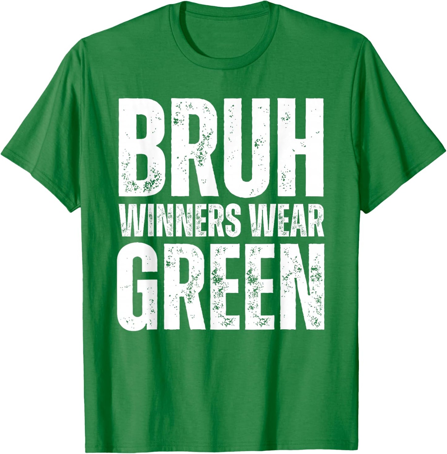 Winners Wear Green Team Spirit Week Game Color Sports Day T-Shirt - T-Shirt | Irish Green