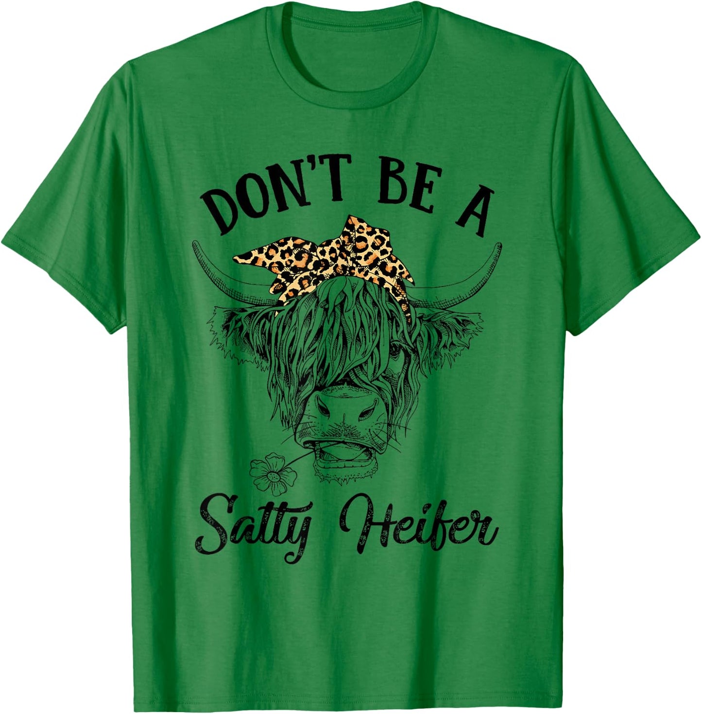 Don't Be A Salty Heifer Vintage Cow Leopard Bandana Cowgirl T-Shirt - T-Shirt | Irish Green