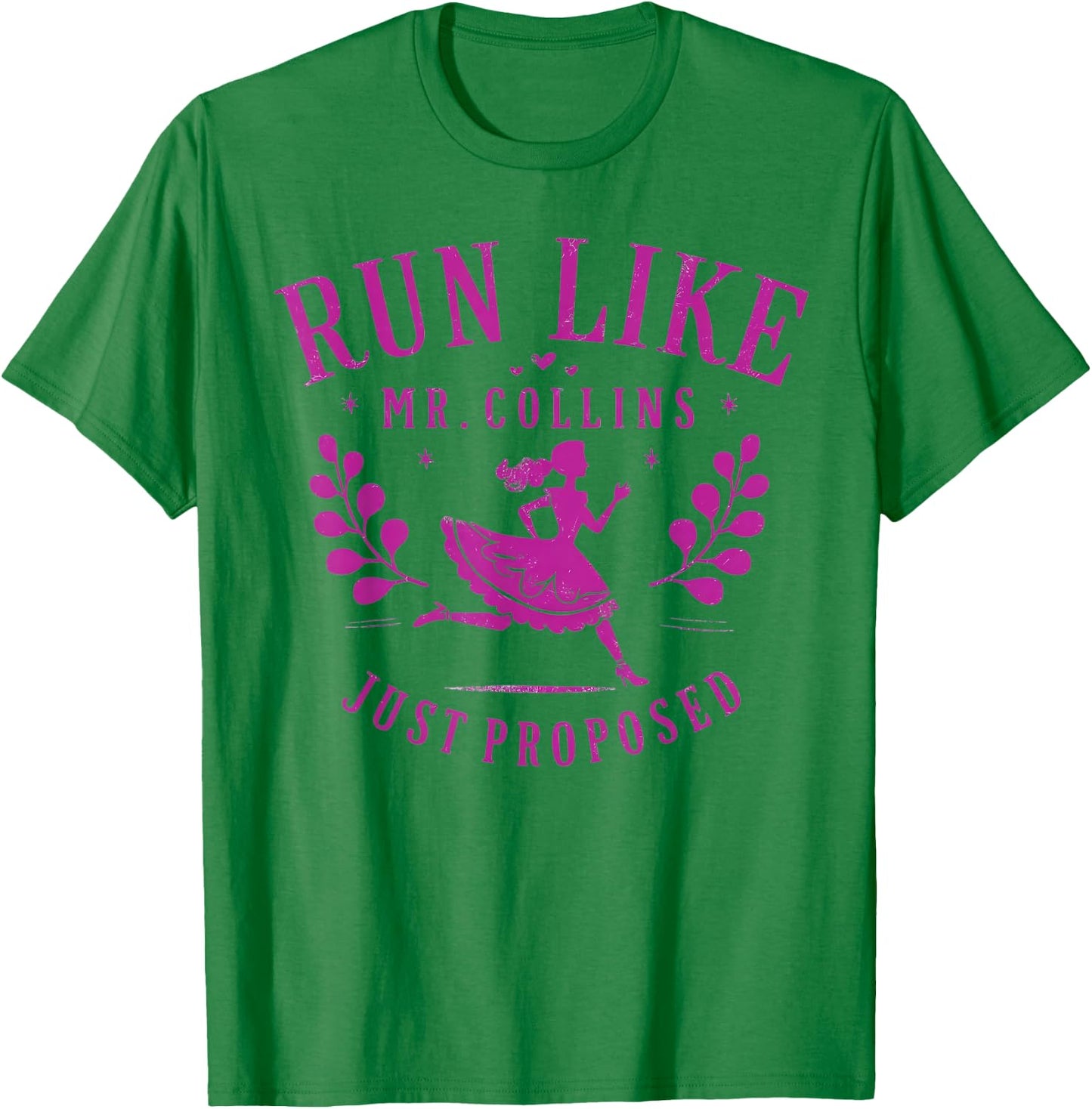 Run Like Mr Collins Just Proposed Vintage Design T-Shirt - T-Shirt | Irish Green