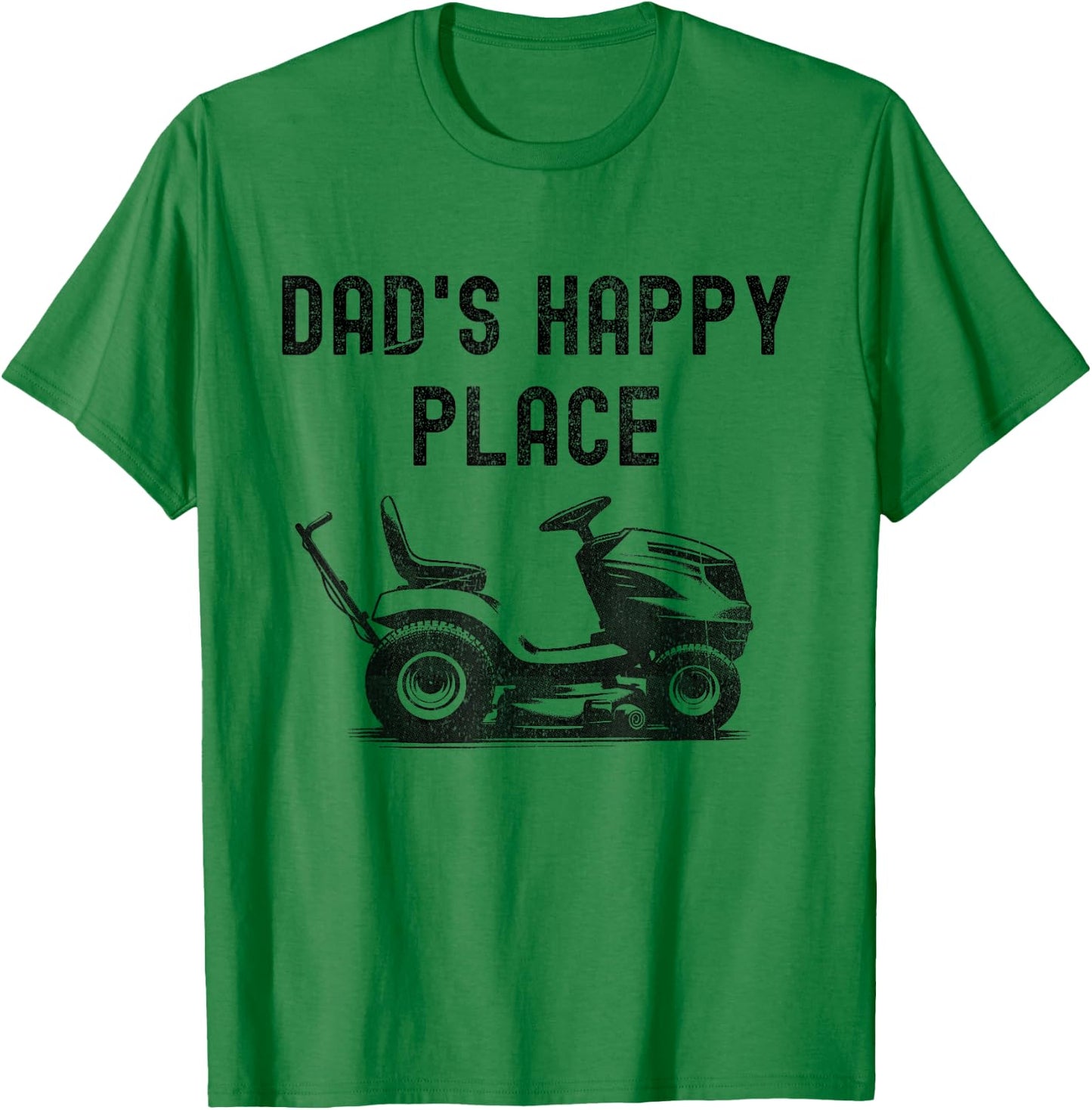 Dad's Happy Place Funny Lawnmower Father's Day Dad Jokes T-Shirt - T-Shirt | Irish Green