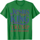 Jesus is My King Trump is My President T-Shirt - T-Shirt | Irish Green