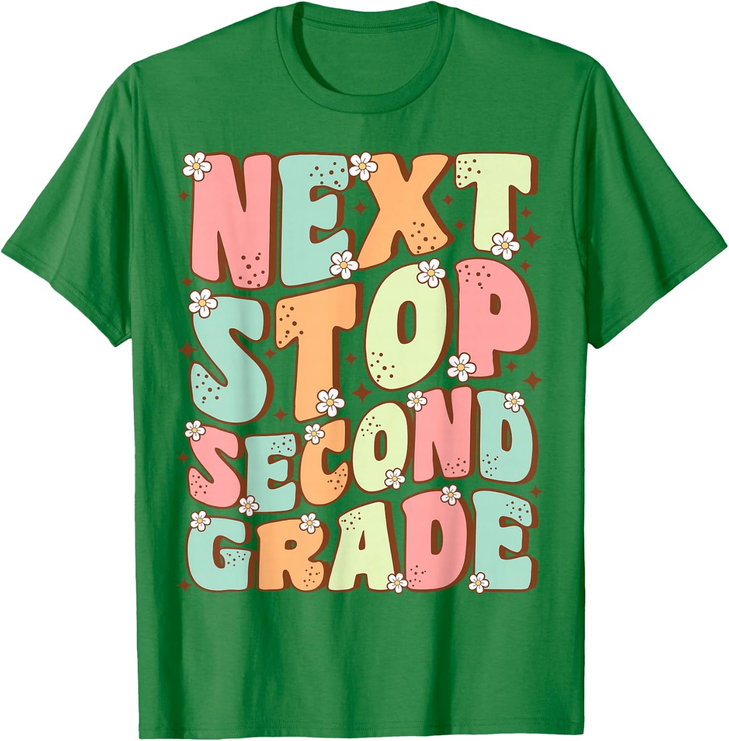 Next Stop Second Grade Cute Groovy Last Day of 1st Grade T-Shirt - T-Shirt | Irish Green