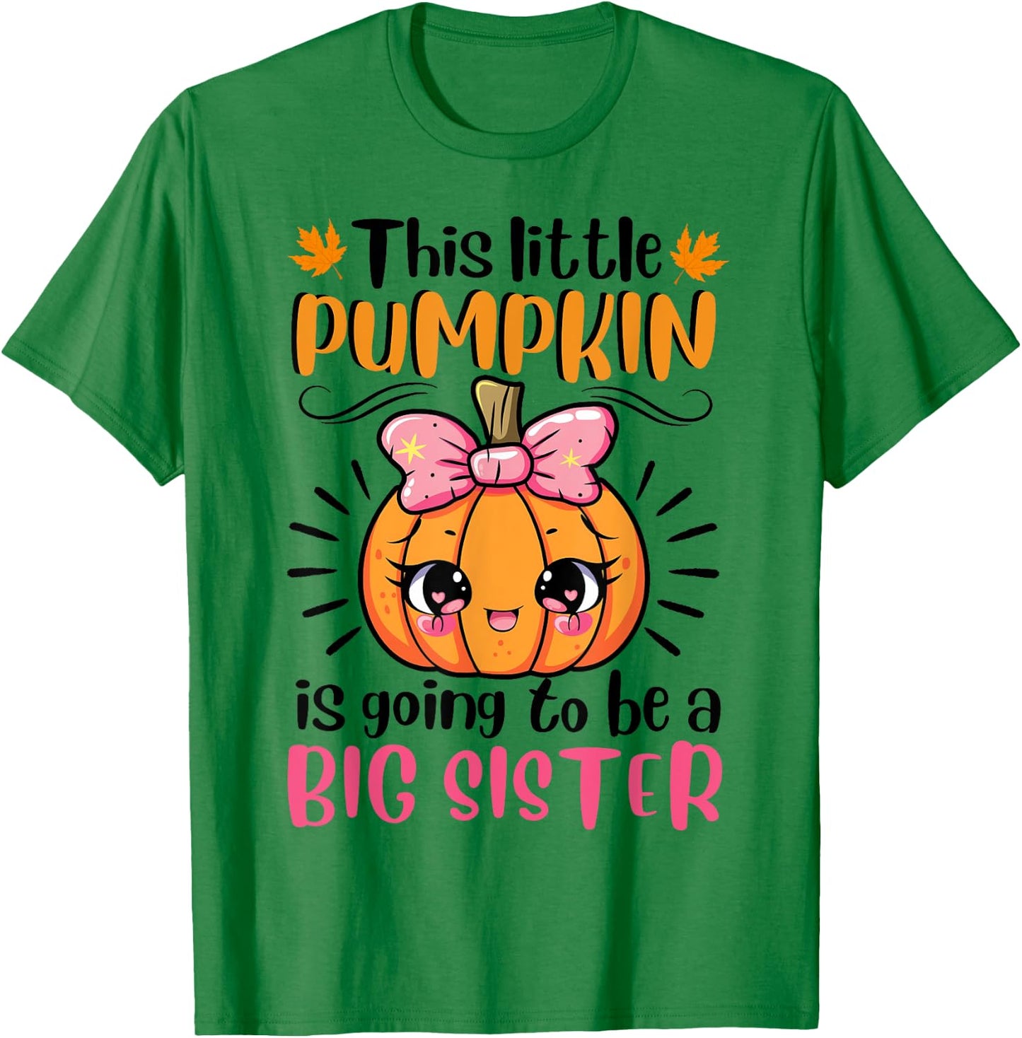 Kids Big Sister Pumpkin Halloween Pregnancy Announcement T-Shirt - T-Shirt | Irish Green