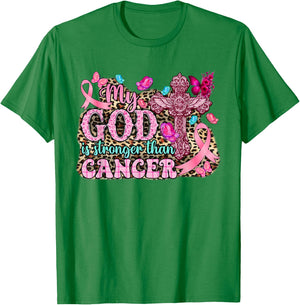 My God Is Stronger Than Christian Breast Cancer Awareness T-Shirt - T-Shirt | Irish Green