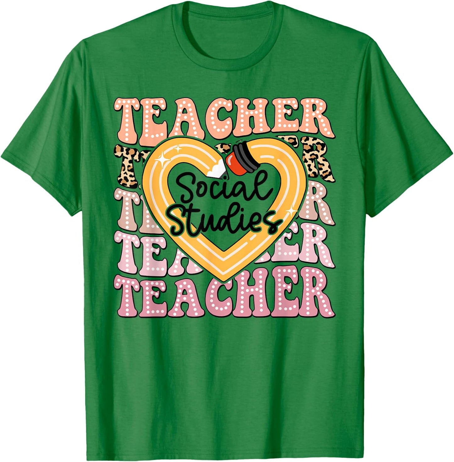 Social Studies Teacher Pencil Heart Leopard Back To School T-Shirt - T-Shirt | Irish Green