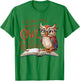 If You Need Me Owl Be Reading Funny Book Lover Students T-Shirt - T-Shirt | Irish Green