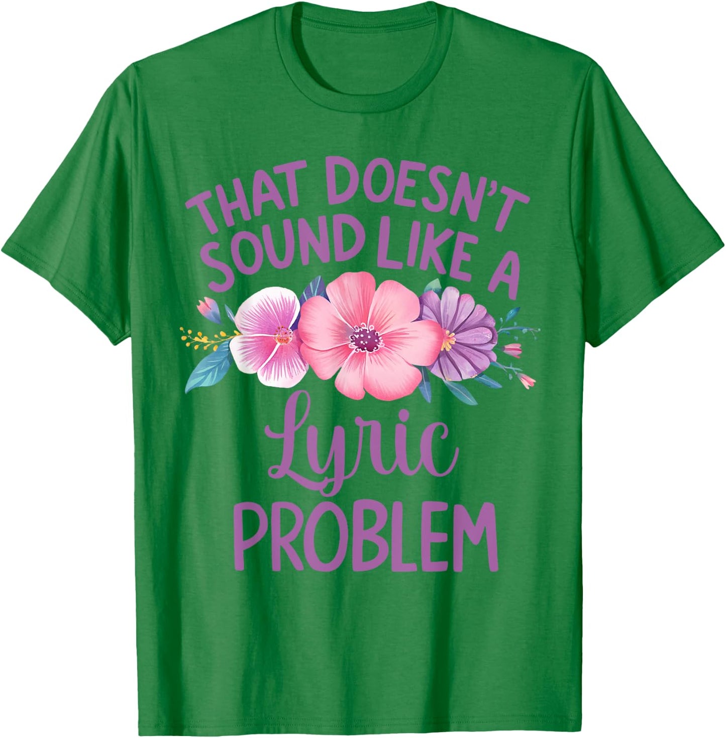 Lyric Personalized Cute Flower Girls Lyric Name T-Shirt - T-Shirt | Irish Green
