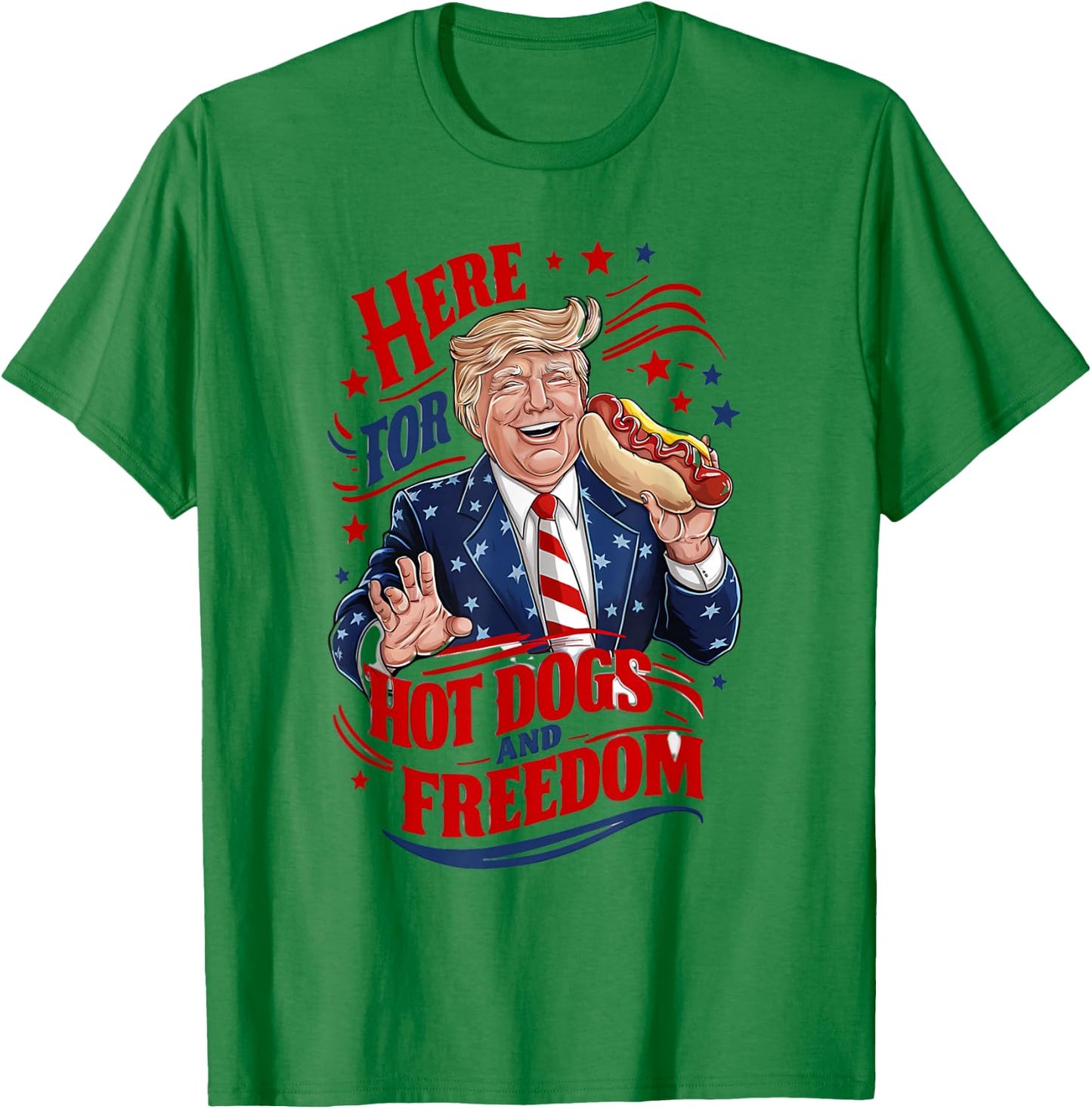 2024 Election July 4th Funny Here For Hot Dogs and Freedom T-Shirt - T-Shirt | Irish Green