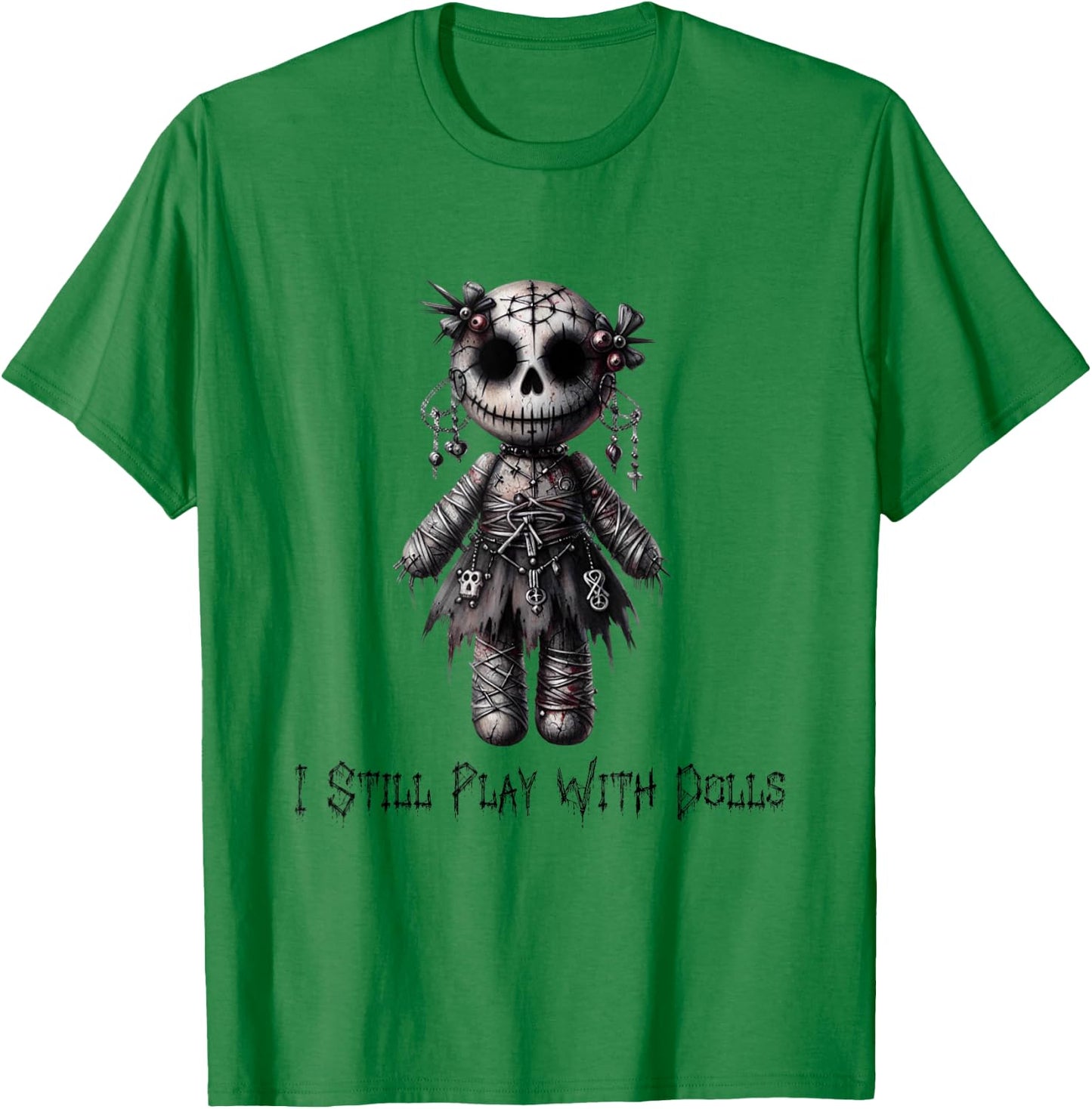 Paper Rose Cottage I Still Play With Dolls, Voodoo Doll Halloween Design , Small, Grey T-Shirt - T-Shirt | Irish Green