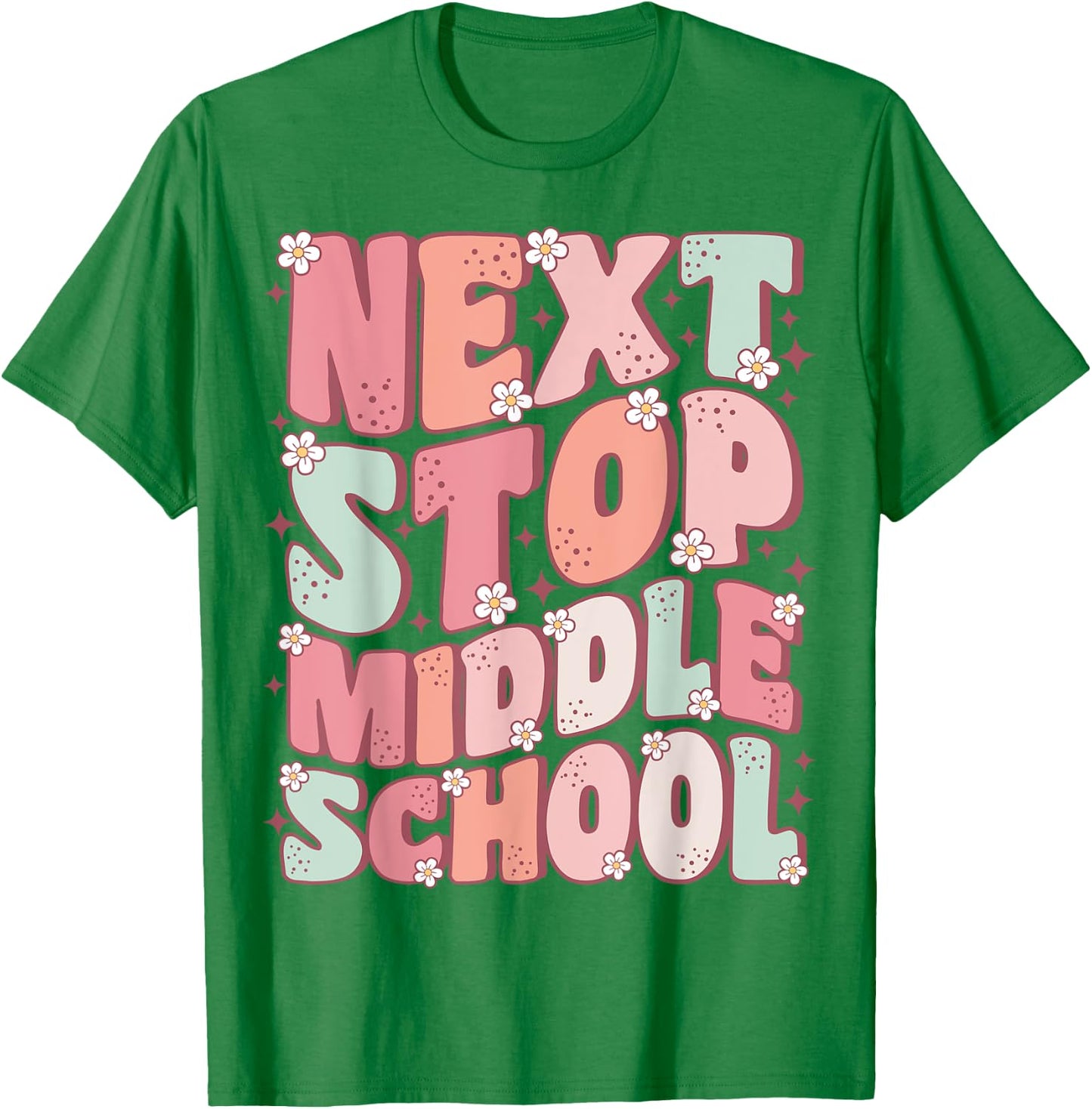 Next Stop Middle School Groovy Elementary School Graduation T-Shirt - T-Shirt | Irish Green
