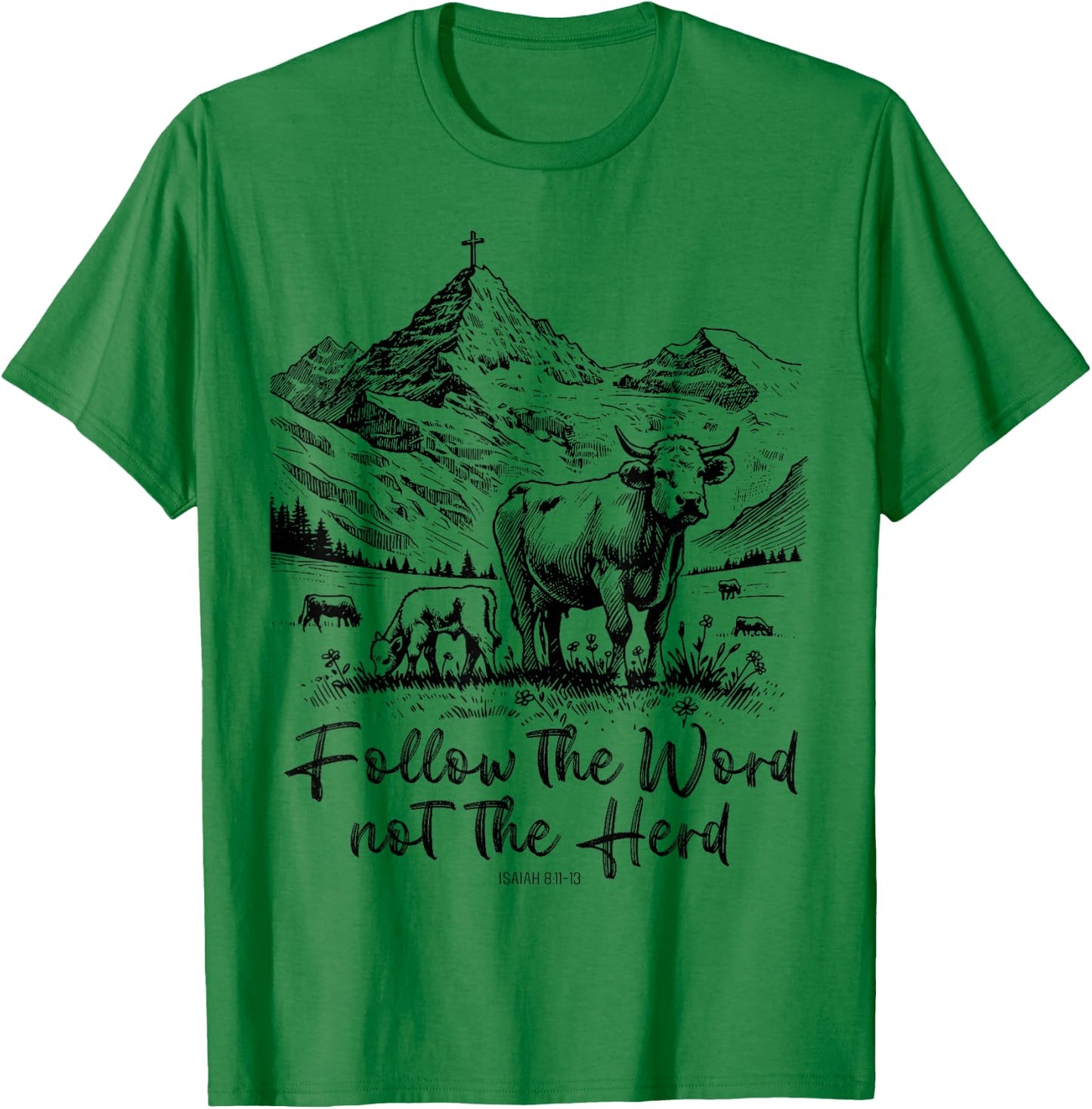 Follow The Word Not The Herd Funny Cow Farm T-Shirt - T-Shirt | Irish Green
