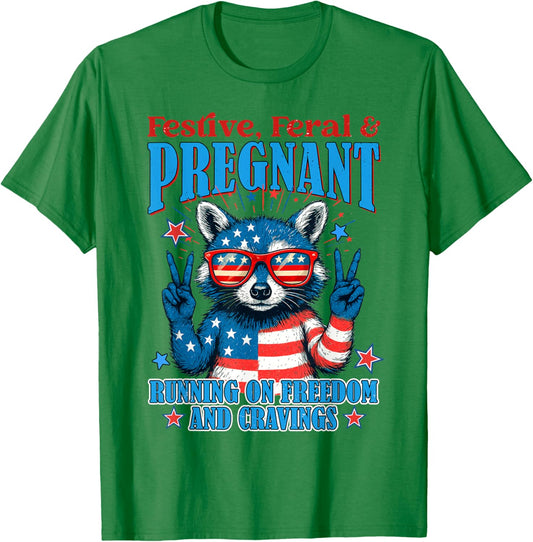 4th Of July Pregnancy Announcement Festive Feral & Pregnant T-Shirt - T-Shirt | Irish Green